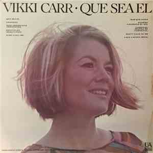 Vikki Carr - Que Sea El download free
