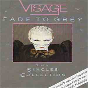 Visage - Fade To Grey (The Single Collection) download free