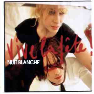 Vive La Fête! - Nuit Blanche download free