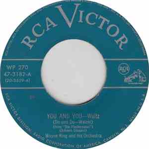 Wayne King And His Orchestra - You And You download free