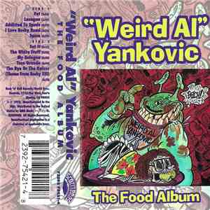 "Weird Al" Yankovic - The Food Album download free