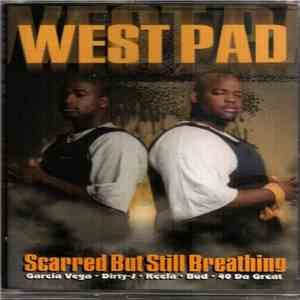 West Pad - Scarred But Still Breathing download free
