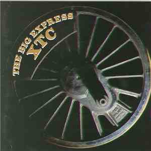 XTC - The Big Express download free